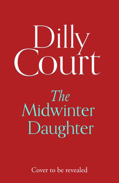 Cover image for The Midwinter Daughter - Dilly Court