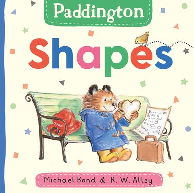 Cover image for Paddington: Shapes - Michael Bond, Illustrated by R. W. Alley