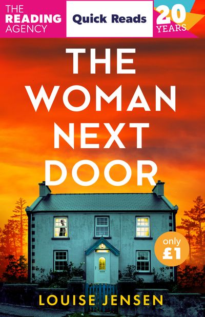 Cover image for The Woman Next Door: Quick Reads 2026 - Louise Jensen
