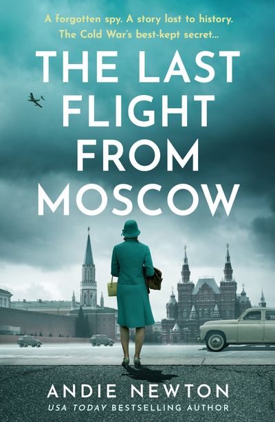 Cover image for The Last Flight from Moscow - Andie Newton