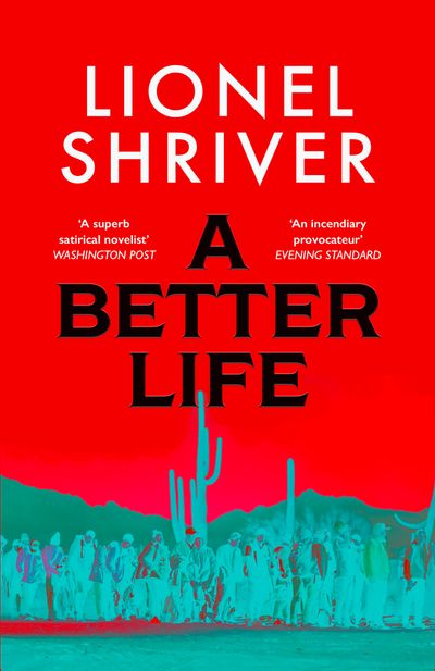 Cover image for A Better Life - Lionel Shriver