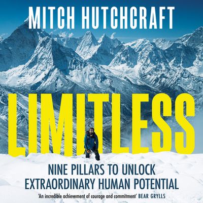 Cover image for Limitless: Nine Pillars to Unlock Extraordinary Human Potential: Unabridged edition - Mitch Hutchcraft, Read by Mitch Hutchcraft