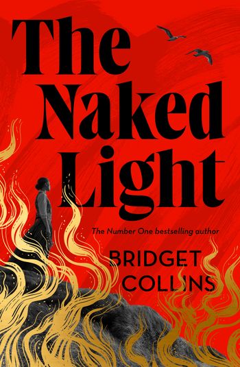 Cover image for The Naked Light: Special edition - Bridget Collins