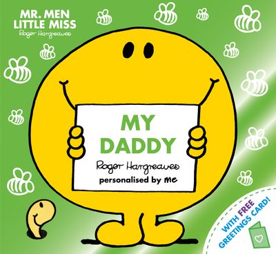 Cover image for Mr. Men and Little Miss Picture Books - Mr Men Little Miss My Daddy: The Perfect Gift for Father’s Day (Mr. Men and Little Miss Picture Books) - Created by Roger Hargreaves