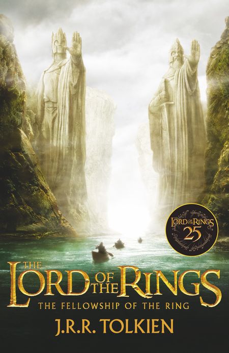 Cover image for The Lord of the Rings - The Fellowship of the Ring (The Lord of the Rings, Book 1): Film tie-in edition - J. R. R. Tolkien