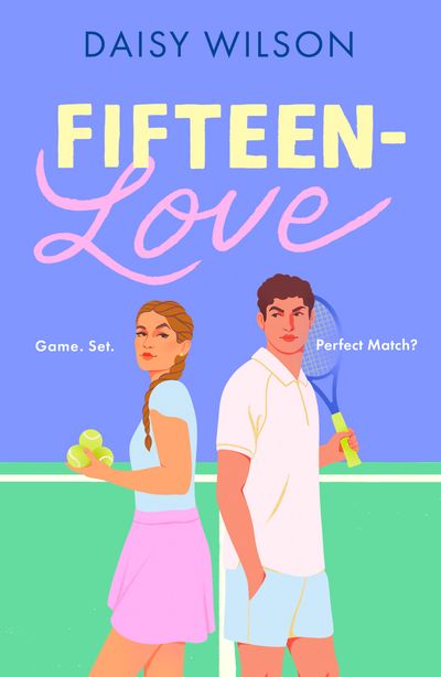 Cover image for Fifteen-Love - Daisy Wilson