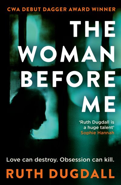 Cover image for Cate Austin - The Woman Before Me (Cate Austin, Book 1) - Ruth Dugdall