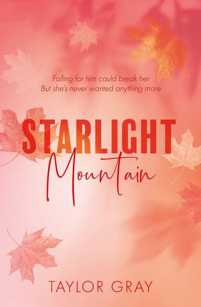 Cover image for The Carter Brothers - Starlight Mountain (The Carter Brothers, Book 4) - Taylor Gray