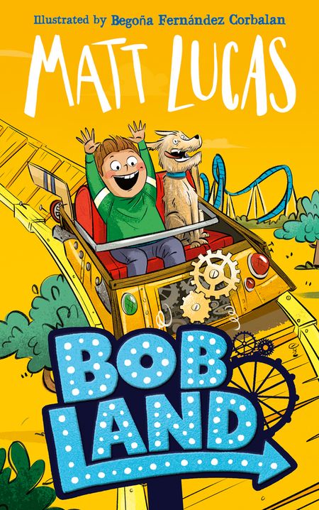 Cover image for BobLand - Matt Lucas