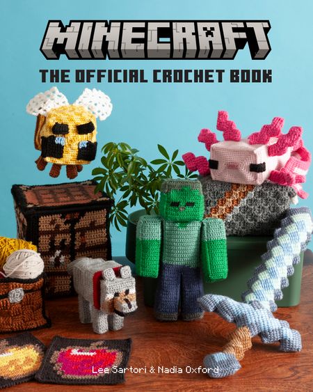 Cover image for Minecraft: The Official Crochet Book - Lee Sartori and Nadia Oxford