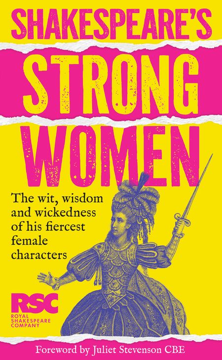 Cover image for Shakespeare’s Strong Women - Royal Shakespeare Company