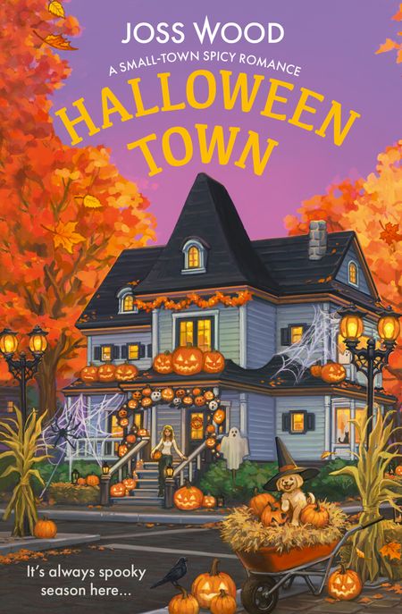 Cover image for Halloween Town - Halloween Town (Halloween Town, Book 2) - Joss Wood