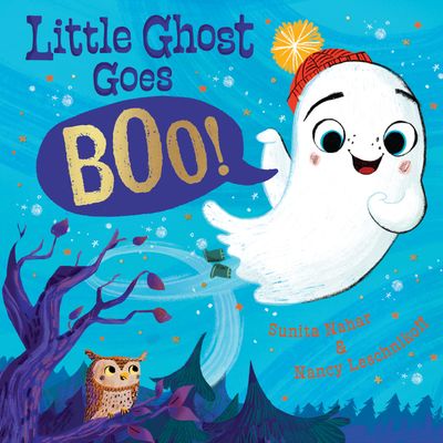 Cover image for Little Ghost Goes Boo! - Sunita Nahar, Illustrated by Nancy Leschnikoff