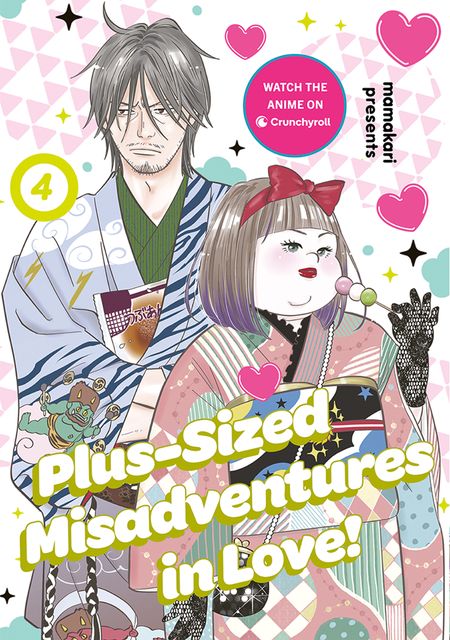 Cover image for Plus-Sized Misadventures in Love! - Plus-Sized Misadventures in Love!, Volume 4 (Plus-Sized Misadventures in Love!, Book 4) - Mamakari