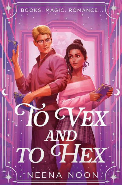 Cover image for To Vex and to Hex - Neena Noon