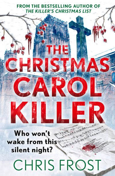 Cover image for DI Tom Stonem - The Christmas Carol Killer: Who won’t wake from this silent night? (DI Tom Stonem, Book 3) - Chris Frost