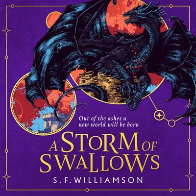 Cover image for A Language of Dragons - A Storm of Swallows (A Language of Dragons, Book 3): Unabridged edition - S. F. Williamson, Read by To Be Confirmed