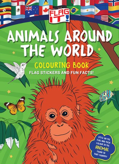 Cover image for Flag It! Animals Around the World Colouring Book - HarperCollins Children’s Books