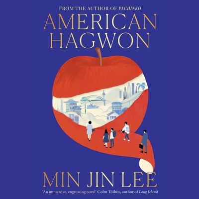 Cover image for American Hagwon: Unabridged edition - Min Jin Lee