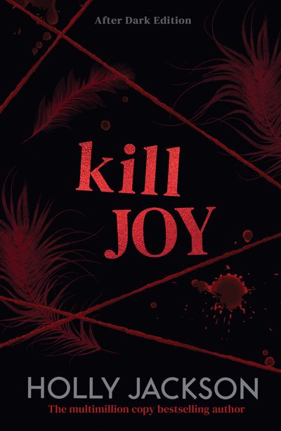 Cover image for A Good Girl’s Guide to Murder - Kill Joy: After Dark (A Good Girl’s Guide to Murder): After Dark edition - Holly Jackson