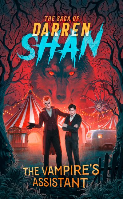 Cover image for The Saga of Darren Shan - The Vampire’s Assistant (The Saga of Darren Shan, Book 2) - Darren Shan