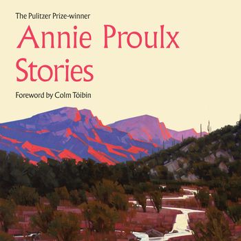 Cover image for  - Annie Proulx