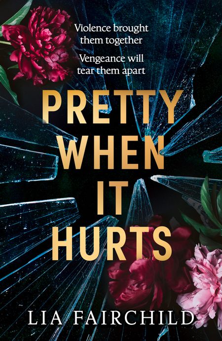 Cover image for Pretty When It Hurts - Lia Fairchild