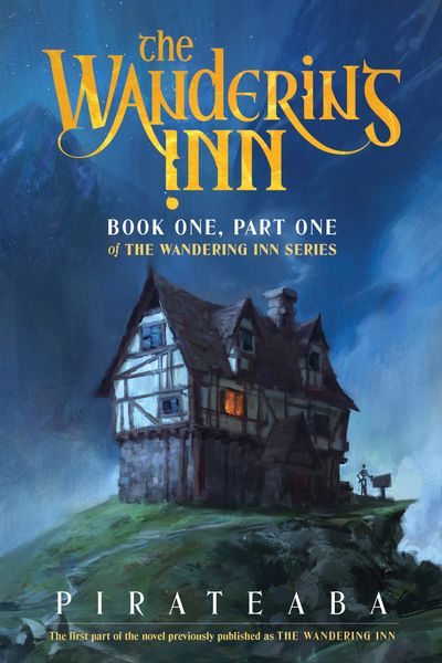 Cover image for The Wandering Inn Series - The Wandering Inn (The Wandering Inn Series, Book 1) - pirateaba