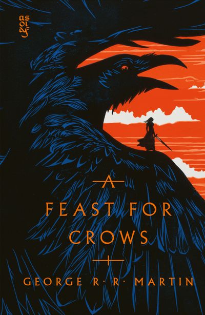 Cover image for A Song of Ice and Fire - A Feast for Crows (A Song of Ice and Fire, Book 4): Clothbound edition - George R.R. Martin