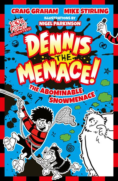 Cover image for Beano Fiction - Beano Dennis the Menace: The Abominable Snowmenace (Beano Fiction) - Beano, Craig Graham and Mike Stirling, Illustrated by Parkinson