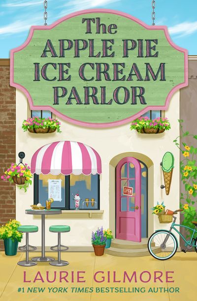 Cover image for Dream Harbor - The Apple Pie Ice Cream Parlor: A Dream Harbor Novella (Dream Harbor) - Laurie Gilmore