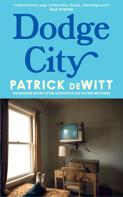 Cover image for Dodge City - Patrick deWitt