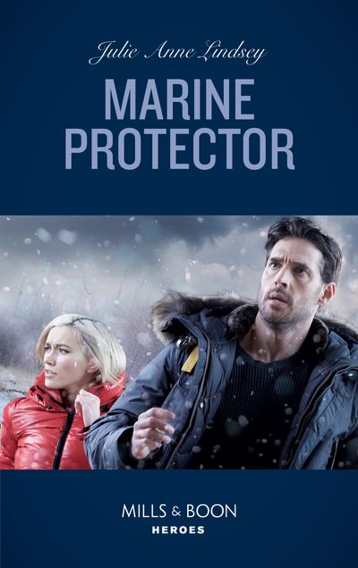 Fortress Defense - Marine Protector (Fortress Defense, Book 3) (Mills & Boon Heroes) - Julie Anne Lindsey