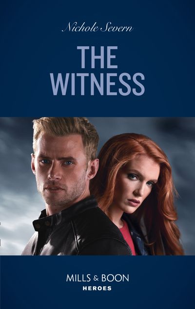 Cover image for A Marshal Law Novel - The Witness (A Marshal Law Novel, Book 2) (Mills & Boon Heroes) - Nichole Severn