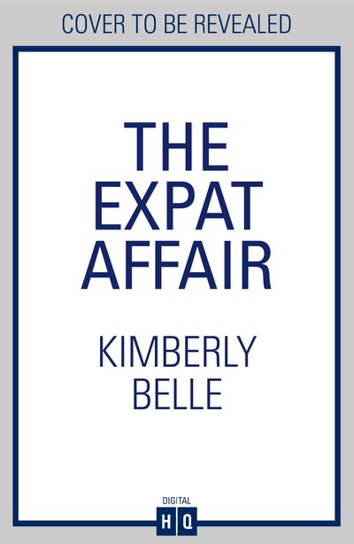 The Expat Affair - Kimberly Belle