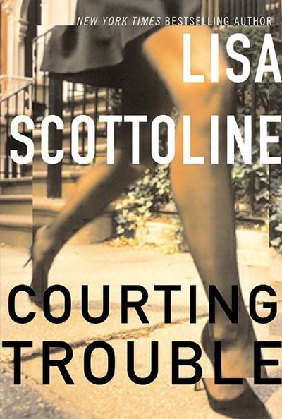 Cover image for Courting Trouble - Lisa Scottoline