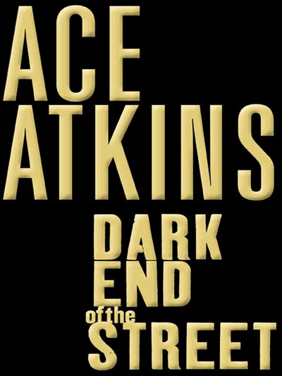  - Ace Atkins