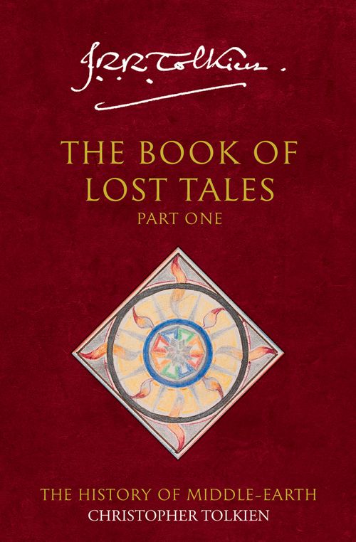 The Book of Lost Tales 1, Sci-Fi & Fantasy, Paperback, Christopher Tolkien, Original author J. R. R. Tolkien