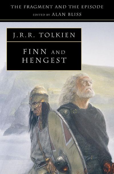 Finn and Hengest - J. R. R. Tolkien, Edited by Alan Bliss