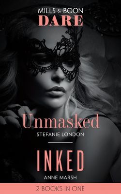 Unmasked: Unmasked / Inked (Dare)