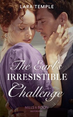 The Earl’s Irresistible Challenge (The Sinful Sinclairs, Book 1)