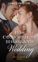 His Convenient Highland Wedding (The Lochmore Legacy, Book 1)
