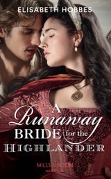 A Runaway Bride For The Highlander