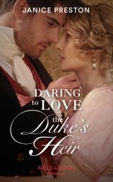 Daring To Love The Duke’s Heir