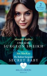 A Wife For The Surgeon Sheikh