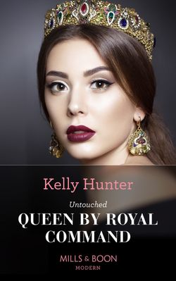 Untouched Queen By Royal Command (Claimed by a King, Book 3)