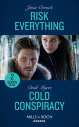 Risk Everything / Cold Conspiracy