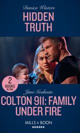 Hidden Truth / Colton 911: Family Under Fire