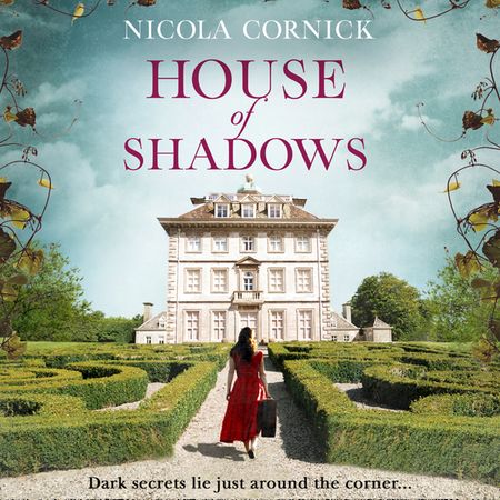 Cover image for House Of Shadows: Unabridged edition - Nicola Cornick, Read by Heather Wilds, Fiona Hardingham and Beverley A Crick