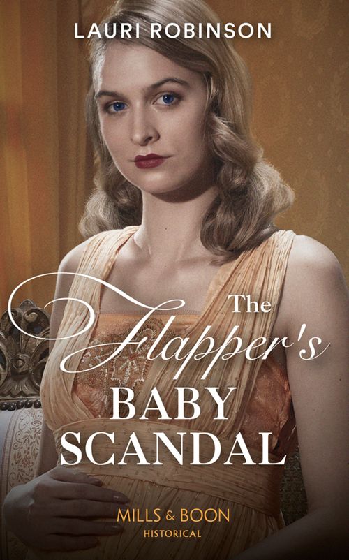 The Flapper's Baby Scandal, Romance, Paperback, Lauri Robinson